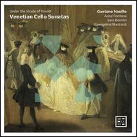 Venetian Cello Sonatas: Under the Shade of Vivaldi - Anna Fontana (harpsichord); Evangelina Mascardi (theorbo); Gaetano Nasillo (cello); Sara Bennici (cello)