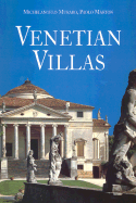 Venetian Villas - Marton, Paolo (Photographer), and Muraro, Michelangelo (Text by)