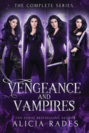 Vengeance and Vampires: The Complete Series