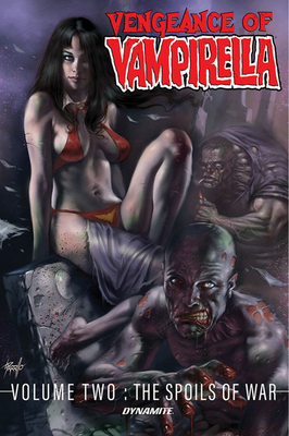 Vengeance of Vampirella Vol. 2: The Spoils of War - Sniegoski, Tom, and Maria, Michael Sta