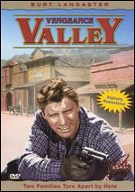 Vengeance Valley - Richard Thorpe