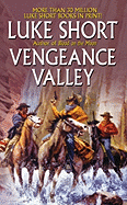 Vengeance Valley - Short, Luke