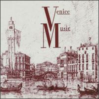 Venice Music - Alice Harnoncourt (violin); Alsfelder Vokalensemble; Anner Bylsma (cello); Capella Antiqua Mnchen; Concentus Musicus Wien;...