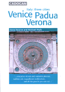Venice, Padua, Verona