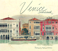 Venice Sketchbook - Richmond, Philippa (Translated by), and Sammartini, Tudy (Text by), and Howard, Deborah (Introduction by)
