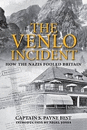 Venlo Incident: How the Nazis Fooled Britain