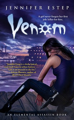 Venom: An Elemental Assassin Book - Estep, Jennifer