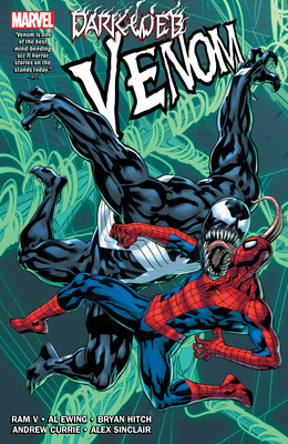 Venom by Al Ewing & RAM V Vol. 3: Dark Web - Ewing, Al, and V, Ram, and Hitch, Bryan