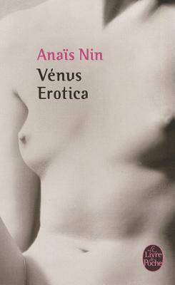 Venus Erotica - Nin, Anais