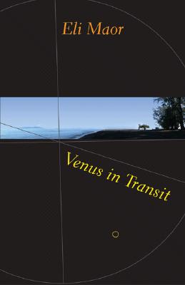 Venus in Transit - Maor, Eli