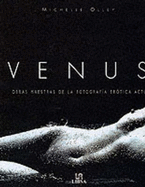 Venus: Masterpieces of Erotic Photography