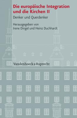 Verffentlichungen des Instituts fur Europ?ische Geschichte Mainz: Denker und Querdenker - Weber, Friedrich (Contributions by), and Holzem, Andreas (Contributions by), and Dingel, Irene (Contributions by)