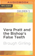 Vera Pratt and the Bishop's False Teeth