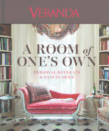 Veranda a Room of One's Own: Personal Retreats & Sanctuaries