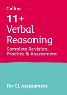 Verbal Reasoning Complete Revision, Practice & Assessment for Gl: 11+