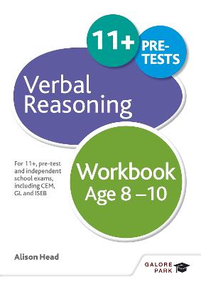 Verbal Reasoning Workbook Age 8-10: For 11+, pre-test and independent school exams including CEM, GL and ISEB - Head, Alison