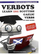 Verbots Scottish Gaelic: Learn 101 Scottish Gaelic Verbs