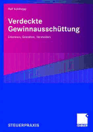 Verdeckte Gewinnausschttung: Erkennen, Gestalten, Vermeiden