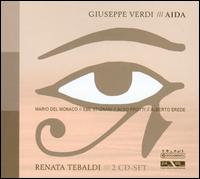 Verdi: Aida (Complete) [Germany] - Aldo Protti (baritone); Dario Caselli (bass); Ebe Stignani (mezzo-soprano); Fernando Corena (bass); Mario del Monaco (tenor);...