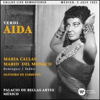 Verdi: Aida - Carlos Sagarminaga (vocals); Giuseppe Taddei (vocals); Maria Callas (vocals); Mario del Monaco (vocals);...