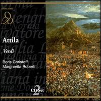 Verdi: Attila - Boris Christoff (vocals); Gastone Limarilli (vocals); Giangiacomo Guelfi (vocals); Margherita Roberti (vocals);...