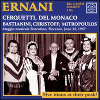Verdi: Ernani - Anita Cerquetti (vocals); Athos Cesarini (vocals); Boris Christoff (vocals); Ettore Bastianini (vocals);...
