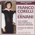 Verdi: Ernani - Franco Corelli (vocals); Ilva Ligabue (vocals); Piero Cappuccilli (vocals); Ruggero Raimondi (vocals);...