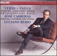 Verdi, Falla: Songs - Jos Carreras (tenor); English Chamber Orchestra; Luciano Berio (conductor)