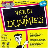 Verdi For Dummies - Alfredo Kraus (tenor); Franco Corelli (tenor); Ghena Dimitrova (soprano); Giuseppe di Stefano (tenor);...