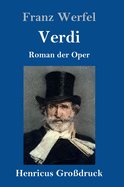 Verdi (Grodruck): Roman der Oper