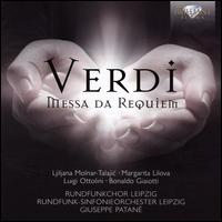Verdi: Messa da Requiem - Bonaldo Giaiotti (bass); Ljiljana Molnar-Talajic (soprano); Luigi Ottolini (tenor); Margarita Lilova (mezzo-soprano);...