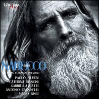 Verdi: Nabucco - Albino Gaggi (vocals); Antonio Cassinelli (vocals); Beatrice Preziosa (vocals); Caterina Mancini (vocals);...