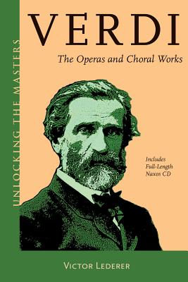 Verdi: The Operas and Choral Works - Lederer, Victor