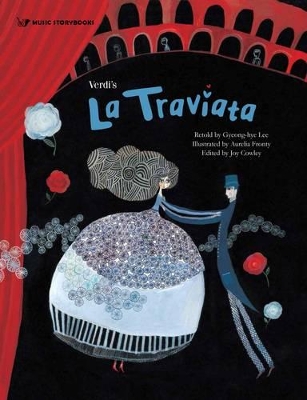 Verdi's La Traviata - Lee, Gyeong-Hye (Original Author), and Cowley, Joy (Editor)