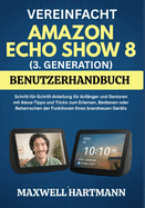 Vereinfacht Amazon Echo Show 8 (3. Generation) Benutzerhandbuch