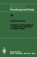 Verfahren Zur Verringerung Von Modell-Mix-Verlusten in Flie?montagen