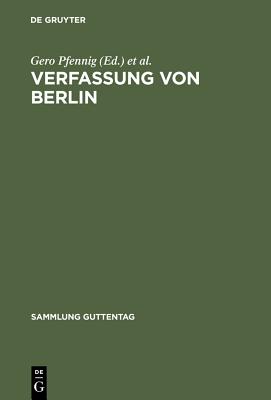 Verfassung Von Berlin - Lampe, Gisela Von (Editor), and Lemmer, Henning (Editor), and Magen, Rolf-Peter (Editor)