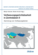 Verfassungsgerichtsbarkeit in Zentralasien II.