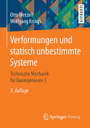 Verformungen Und Statisch Unbestimmte Systeme: Technische Mechanik Fr Bauingenieure 3