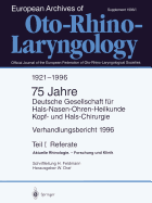 Verhandlungsbericht 1996 Der Deutschen Gesellschaft F?r Hals-Nasen-Ohren-Heilkunde, Kopf- Und Hals-Chirurgie: Teil I: Referate Aktuelle Rhinologie. -- Forschung Und Klinik