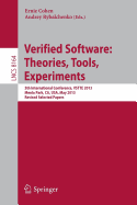 Verified Software: Theorie, Tools, Experiments: 5th International Conference, VSTTE 2013, Menlo Park, CA, USA, May 17-19, 2013, Revised Selected Papers