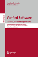 Verified Software. Theories, Tools and Experiments: 16th International Conference, VSTTE 2024, Prague, Czech Republic, October 14-15, 2024, Revised Selected Papers