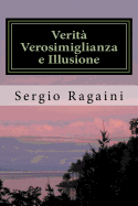 Verit Verosimiglianza e Illusione