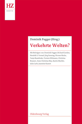 Verkehrte Welten? - Fugger, Dominik (Editor)