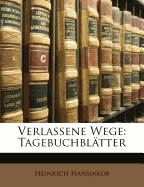 Verlassene Wege: Tagebuchblatter