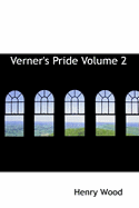 Verner's Pride; Volume 2