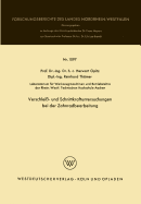 Verschlei?- Und Schnittkraftuntersuchungen Bei Der Zahnradbearbeitung - Opitz, Herwart