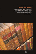 Verse and Worse: Selected and New Poems of Steve McCaffery 1989-2009