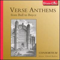 Verse Anthems from Bull to Boyce - Consortium; Gareth Price (organ)