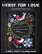 Verse For Love Midnight Edition: A Bible Verse Coloring Book for Adults, Chalk Board Style, for Prayer